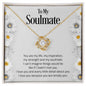 To My Soulmate | I Love You - Love Knot Necklace