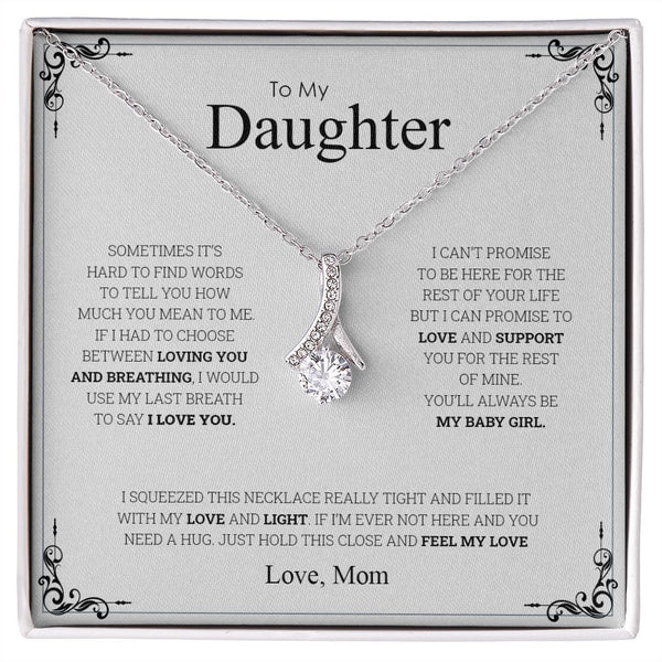 To My Daughter | I Love You - Alluring Beauty necklace